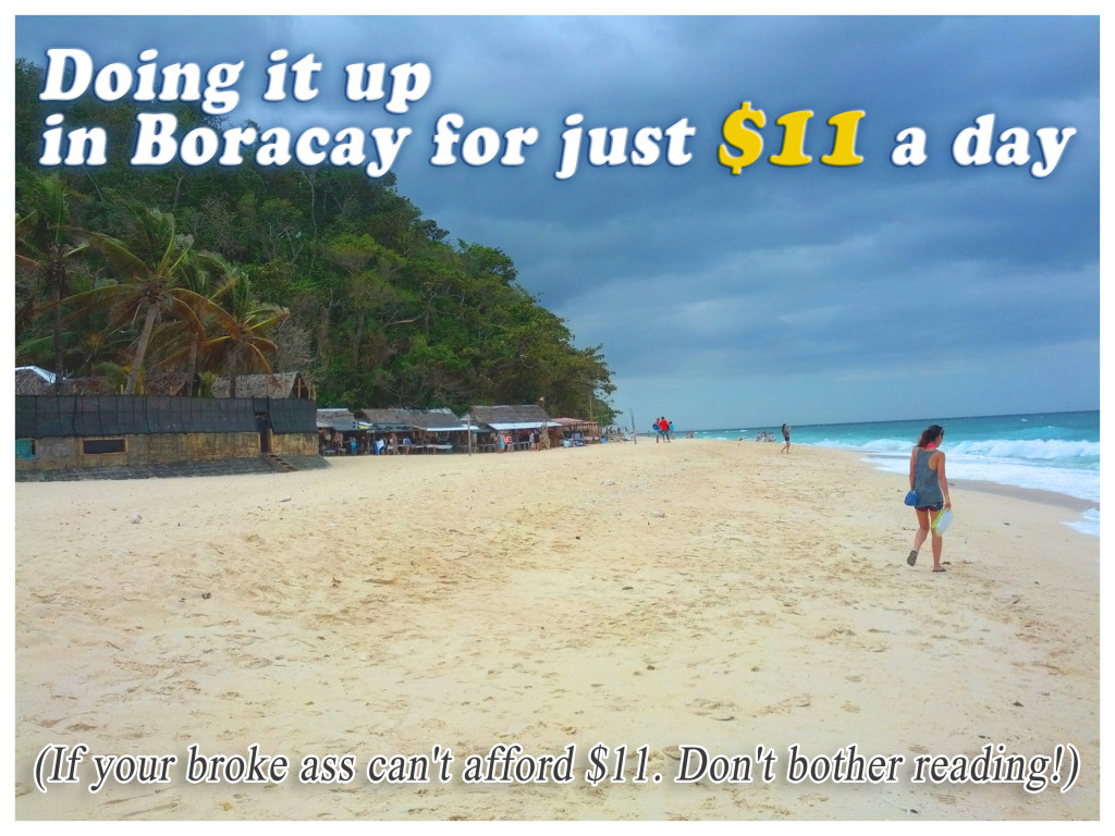 Doing it up in Boracay for just $11 a day